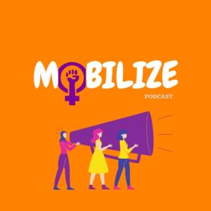 Mobilize Podcast