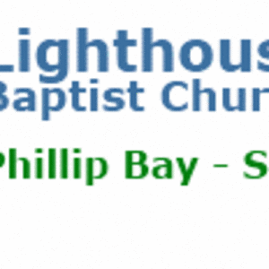 Lighthouse Baptist Church Sydney Podcast