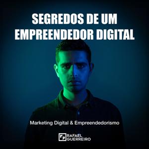 Segredos de um Empreendedor Digital