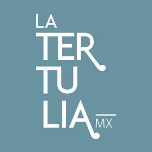 La Tertulia Mx