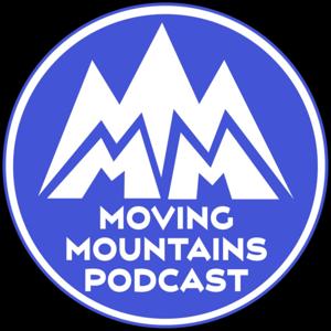 Moving Mountains Podcast