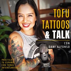 Tofu, Tattoos & Talk