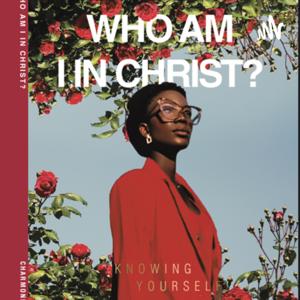 Charmonisky: Who Am I in Christ?