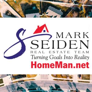 Mark "HomeMan" Seiden's          Real Estate "Reality" Podcast