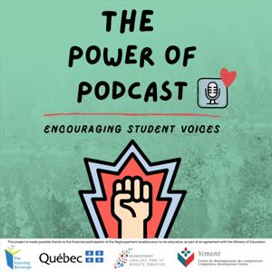 Power of Podcast: Encouraging Student Voices