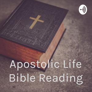 Apostolic Life Bible Reading