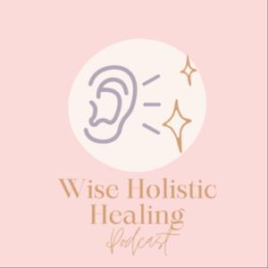 Wise Holistic Healing