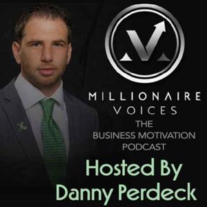 Millionaire Voices with Danny Perdeck