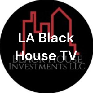 LA Black House TV