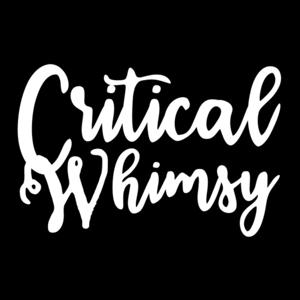 Critical Whimsy