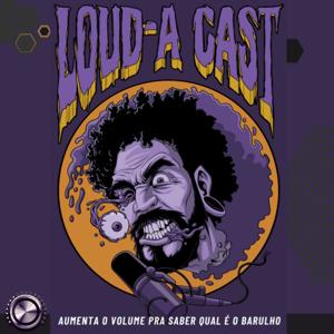 Loud-a Cast
