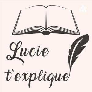 Lucie t'explique !