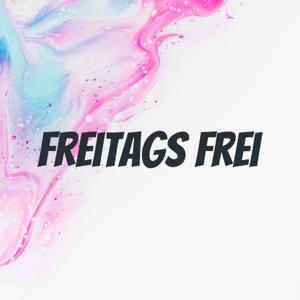 Freitags frei