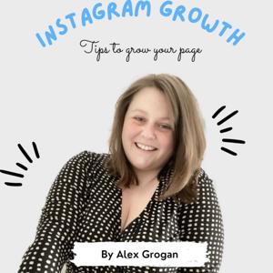 How to Grow on Instagram by Alex Grogan