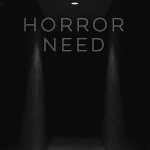 Horror Need