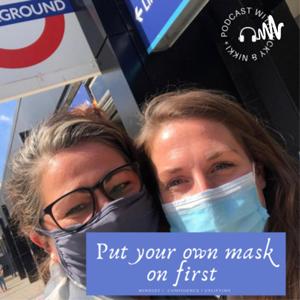 Put Your Own Mask On First