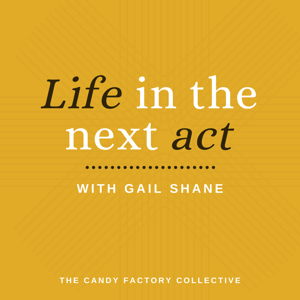 Life in the Next Act