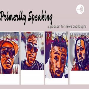 PrimerilySpeaking