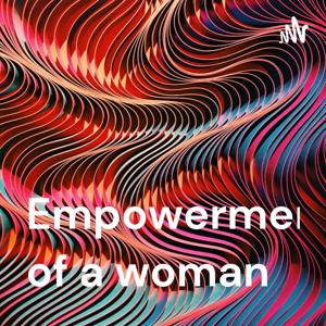 Empowerment of a woman