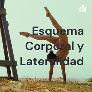 Esquema Corporal y Lateralidad