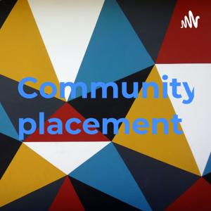 Community placement