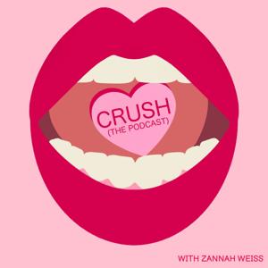 Crush (The Podcast)