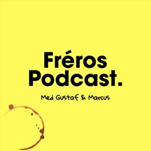 Fréros Podcast