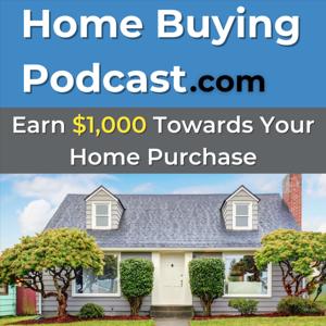 Home Buying Podcast by Home Buying Podcast