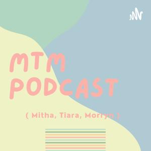 MTM Podcast