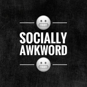 Socially Awkword