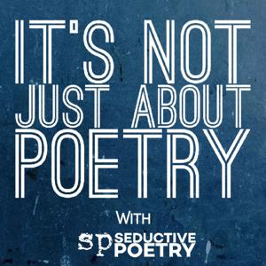 It's Not Just About Poetry