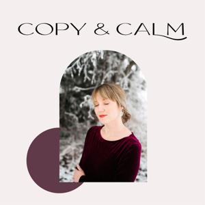 Copy & Calm