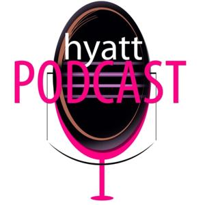 Hyatt Podcast
