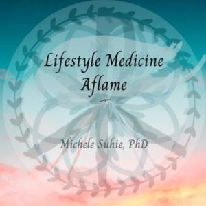 Lifestyle Medicine Aflame