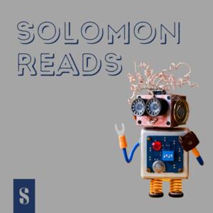 Solomon reads