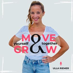 Move & Grow by Ulla Riemer