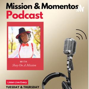 Mission & Momentos Podcast