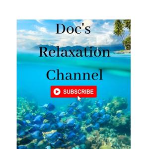 Docs Relaxation Channel by Docs Relaxation Channel