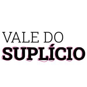 Vale do Suplicio