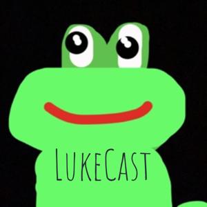 LukeCast