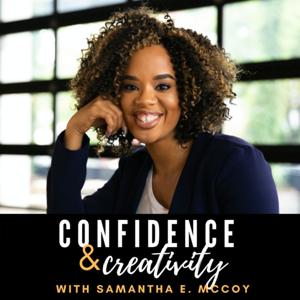 Confidence & Creativity