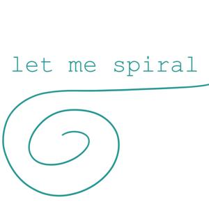 Let Me Spiral