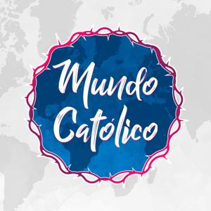 Podcast Mundo Católico