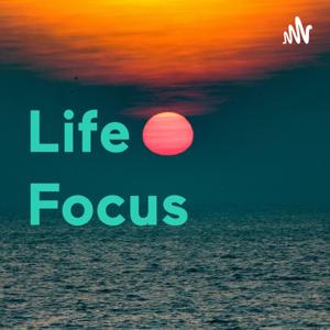 Life Focus