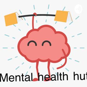 Mental health hut