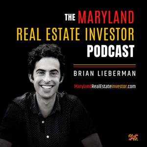 Maryland Real Estate Investor Podcast