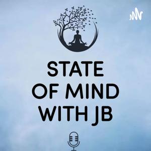 State Of Mind With Jb