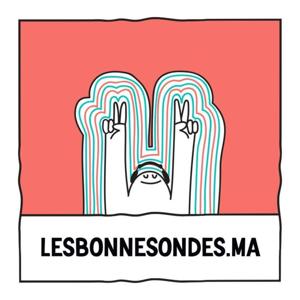 Les Bonnes Ondes | Le Maroc en sons et en récits