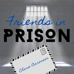 Friends in Prison