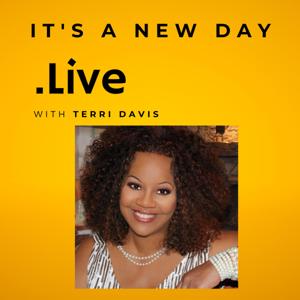 It's a New Day.Live with Terri Davis